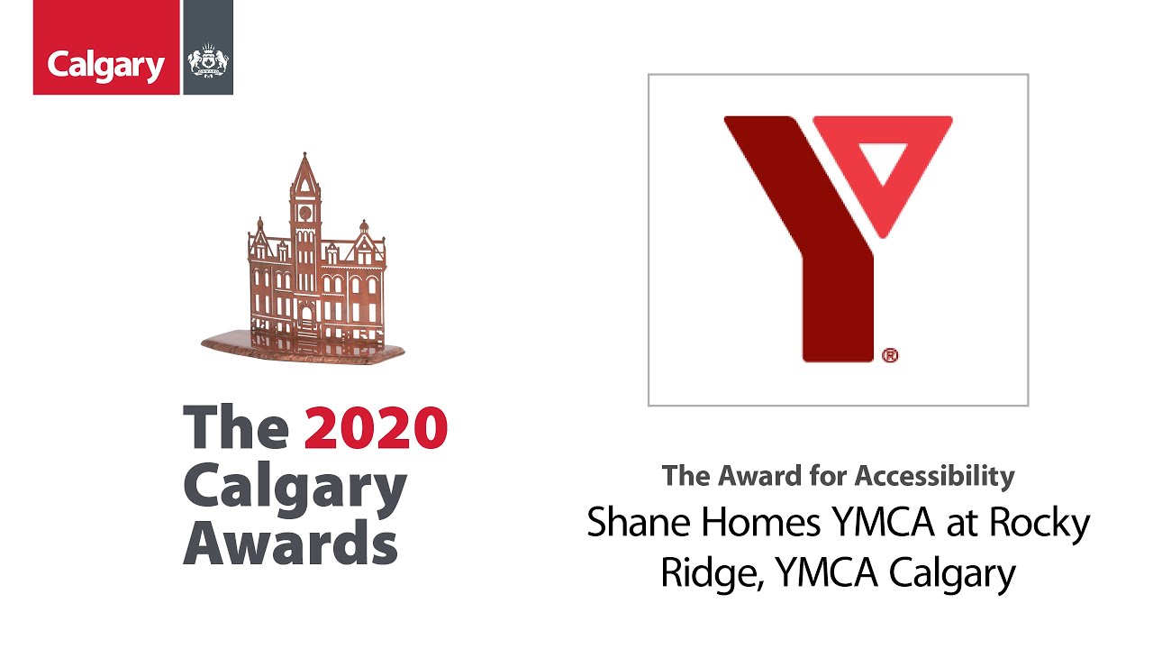 The Award for Accessibility | 2020 Calgary Awards | Shane Homes YMCA at Rocky Ridge, YMCA Calgary