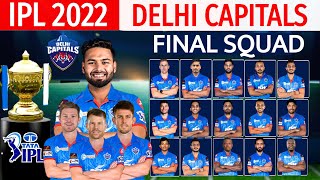 IPL 2022 - Delhi Capitals Full & Final Squad | Delhi Capitals Final Squad IPL 2022 | IPL 2022 DC |