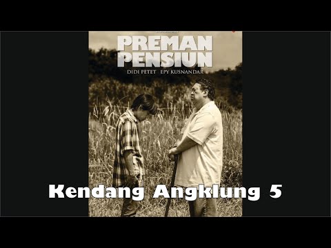 Preman Pensiun - Kendang Angklung 5, Soundtrack 12
