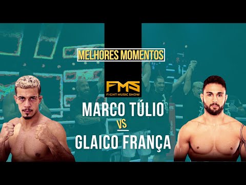 MELHORES MOMENTOS MMA - Marco Túlio Vs Glaico França - FIGHT MUSIC SHOW