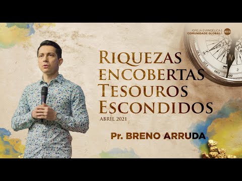 | Riquezas Encobertas Tesouros Escondidos | Pr. Breno |