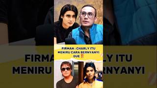 Download lagu CHARLY MENIRU CARA NYANYI FIRMAN?‼️#charly #st12 #shorts mp3