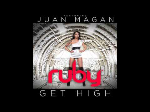 RUBY feat. Juan Magan - Get High (Basstype remix)