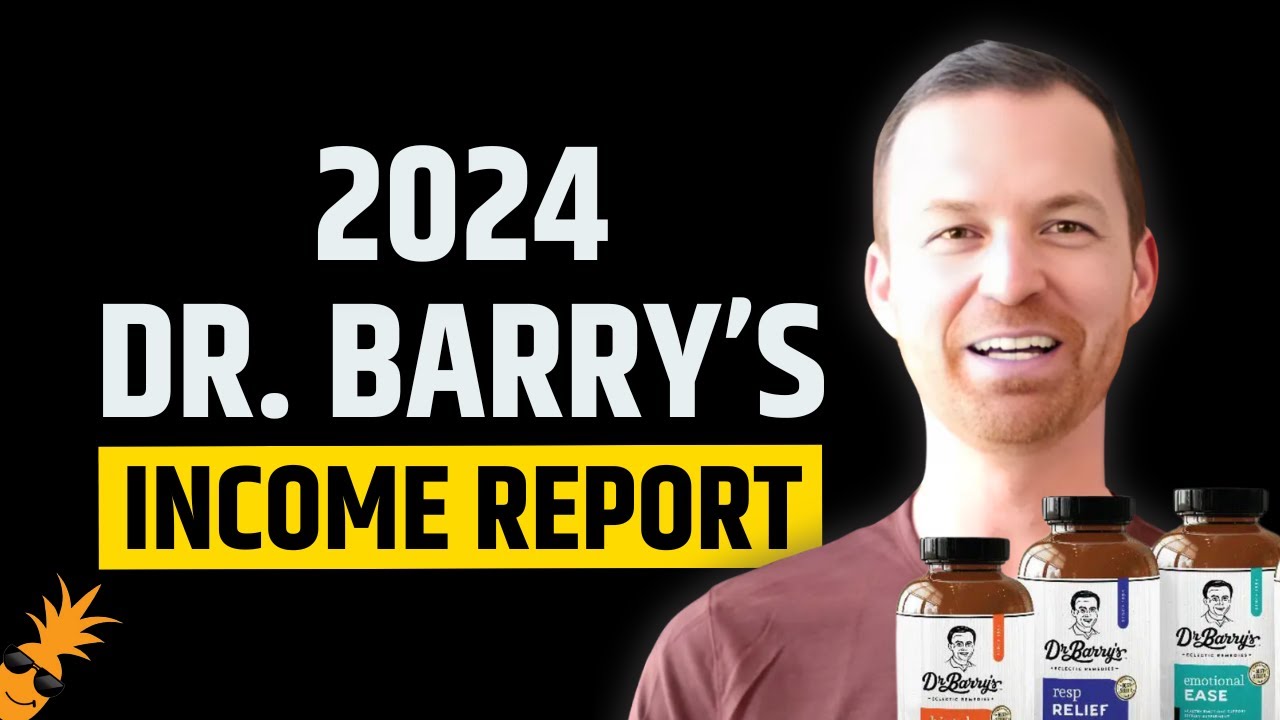 How Dr. Barry's Performed in 2024 | Full Income Report