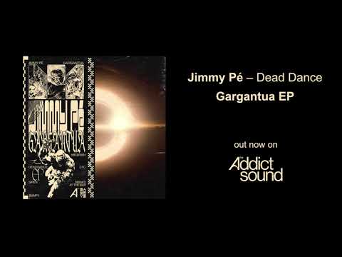 Jimmy Pé – Dead Dance