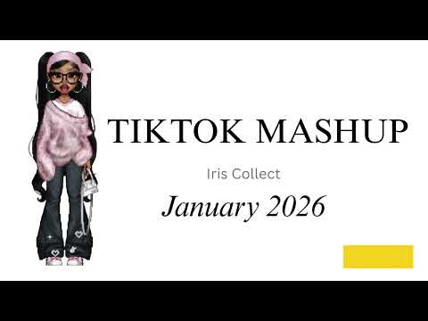 New TikTok Mashup January 2026 💙 not clean