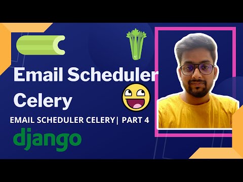 Email Scheduler In Django | Periodic Email Scheduler Django | Celery Django Tutorial thumbnail