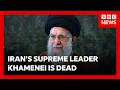 BREAKING Iran S Supreme Leader Khamenei Confirmed Killed In Airstrikes BBC News