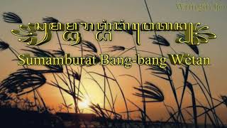 Download lagu Sumamburat Bang-bang wetan - Ki Danang Suseno mp3 Download lagu Sumamburat Bang-bang wetan - Ki Danang Suseno mp3
