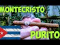 CUBAN CIGAR REVIEW #7 - MONTECRISTO PURITO