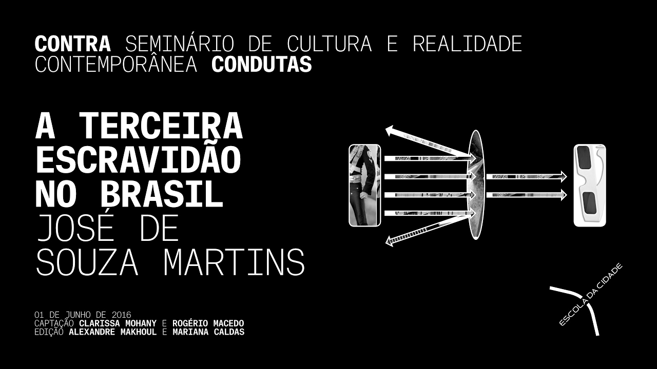 José de Souza Martins: A terceira escravidão no Brasil