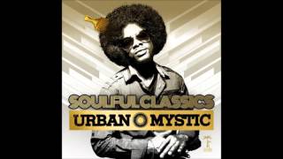 Urban Mystic   Soulful Classics   11   As We Lay