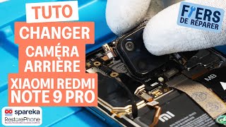 Comment changer la caméra arrière d'un Xiaomi redmi note 9 pro