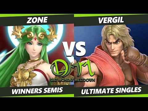 DAT Monday Meltdown 234 Winners Semis  - Zone (Palutena) Vs. Vergil (Ken) SSBU Ultimate Tournament