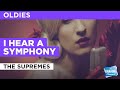 I Hear A Symphony : The Supremes | Karaoke with Lyrics