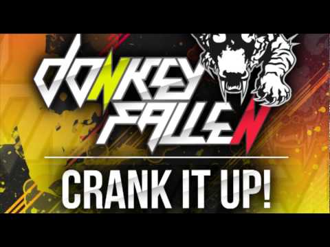 Donkey Fallen - Crank it Up!