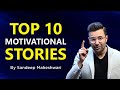 TOP 10 MOTIVATIONAL STORIES - By Sandeep Maheshwari | Compilation of Best Stories in Hindi