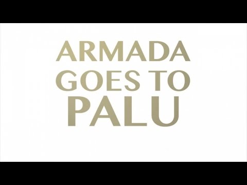 Armada - Goes To Palu Part 1