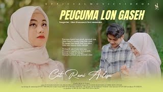 Download lagu Cut Rani Auliza - Peucuma Loen Gaseh () mp3