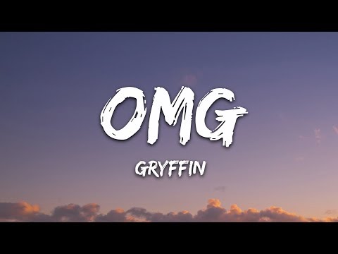 Gryffin & Carly Rae Jepsen - OMG (Lyrics)