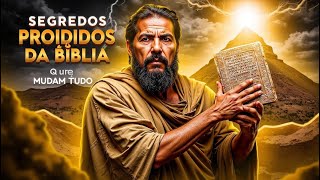 Segredos Proibidos da Bíblia que Mudam Tudo o que Você Acredita I Luz da Bíblia