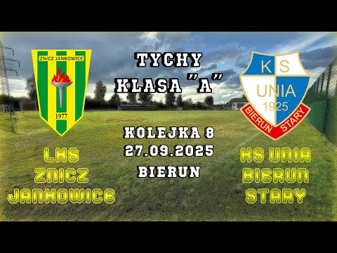 LKS Znicz Jankowice - KS Unia Bieruń Stary,  27.09.2025r.