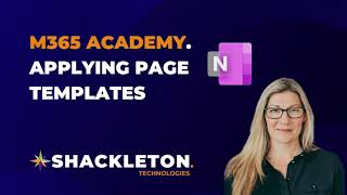 One Note Applying Page Templates  | M365 Academy | Microsoft Support |
