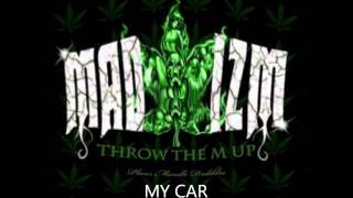 18 MY CAR - MADIZM - THROW THE M UP