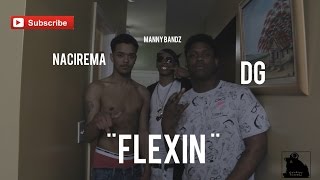 Manny Bandz x DG x Nacirema - Flexin (Official Video) Shot By @SoldierVisions