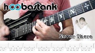 Hoobastank - Never There (Guitar Cover + TABS)