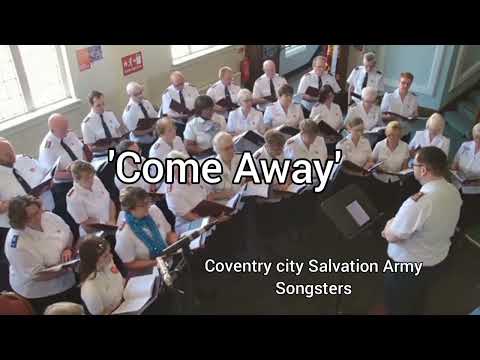'Come away' - Coventry City Salvation Army Songsters