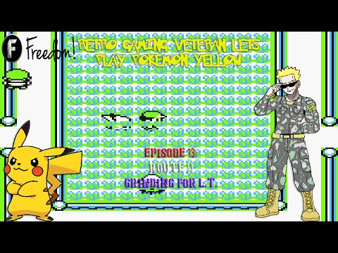 Lets Play Pokemon Yellow Episode 13: Grinding For The L.T.