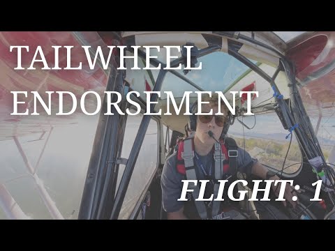 Earning My Tailwheel Endorsement: Flight 1