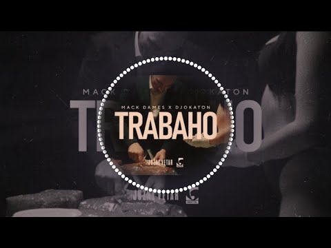 Mack Dames x Djokaton-trabaho(Bass Boosted)