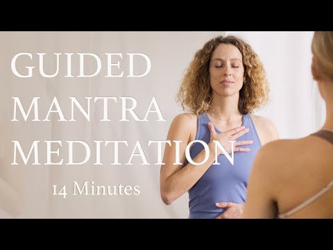 Geführte Mantra-Meditation: Fokus und Intention | 14 Min. Meditation