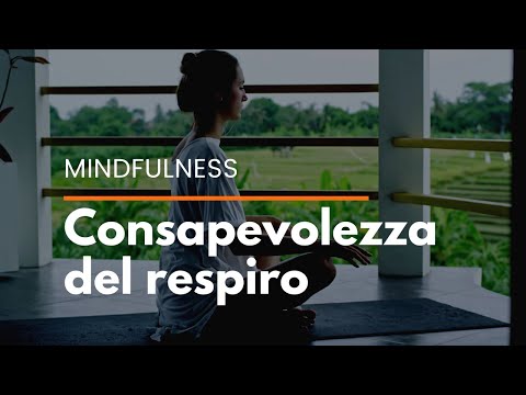 10 min | Consapevolezza del respiro | Non Solo Mindfulness