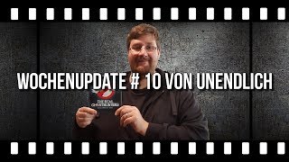 Wochenupdate # 10 von UNENDLICH (KW - 10 - 2019)