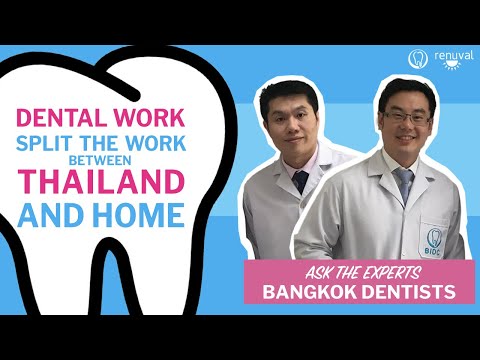 Save Money - Split Dental Work Between Thailand And Home?