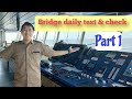 Bridge Daily Test And Check Daily Routine Check Part 1
