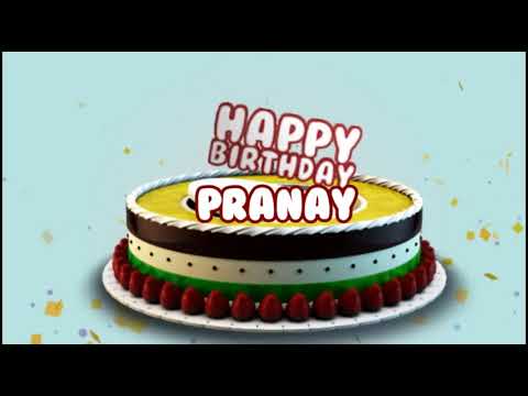 Happy Birthday Pranay | Cake Whatsapp Status