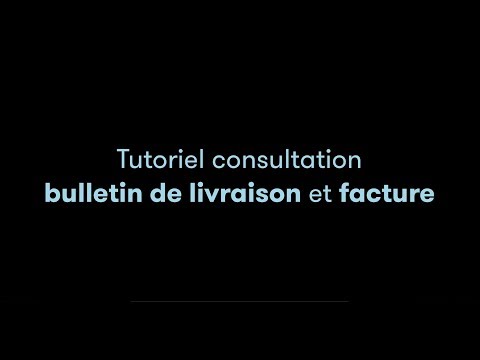 TUTO VIDEO MOLLATPRO - Consulter un BL / une facture / un suivi de budget