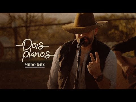 DOIS PLANOS - Juarez (Modo Raíz)
