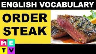 English Vocabulary | How To Order A Steak | Blue Rare?