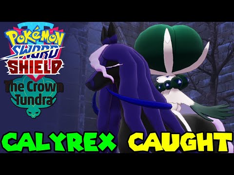 How to get CALYREX & SPECTRIER in Crown Tundra Pokemon Sword & Shield DLC