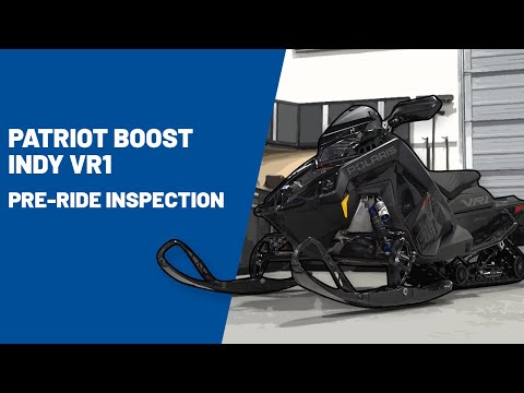 2023+ Patriot Boost Indy VR1 Pre-Ride Inspection | Polaris Snowmobiles