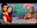 Jind Mereya Full Song | Ram Shankar | Ishtar Regional