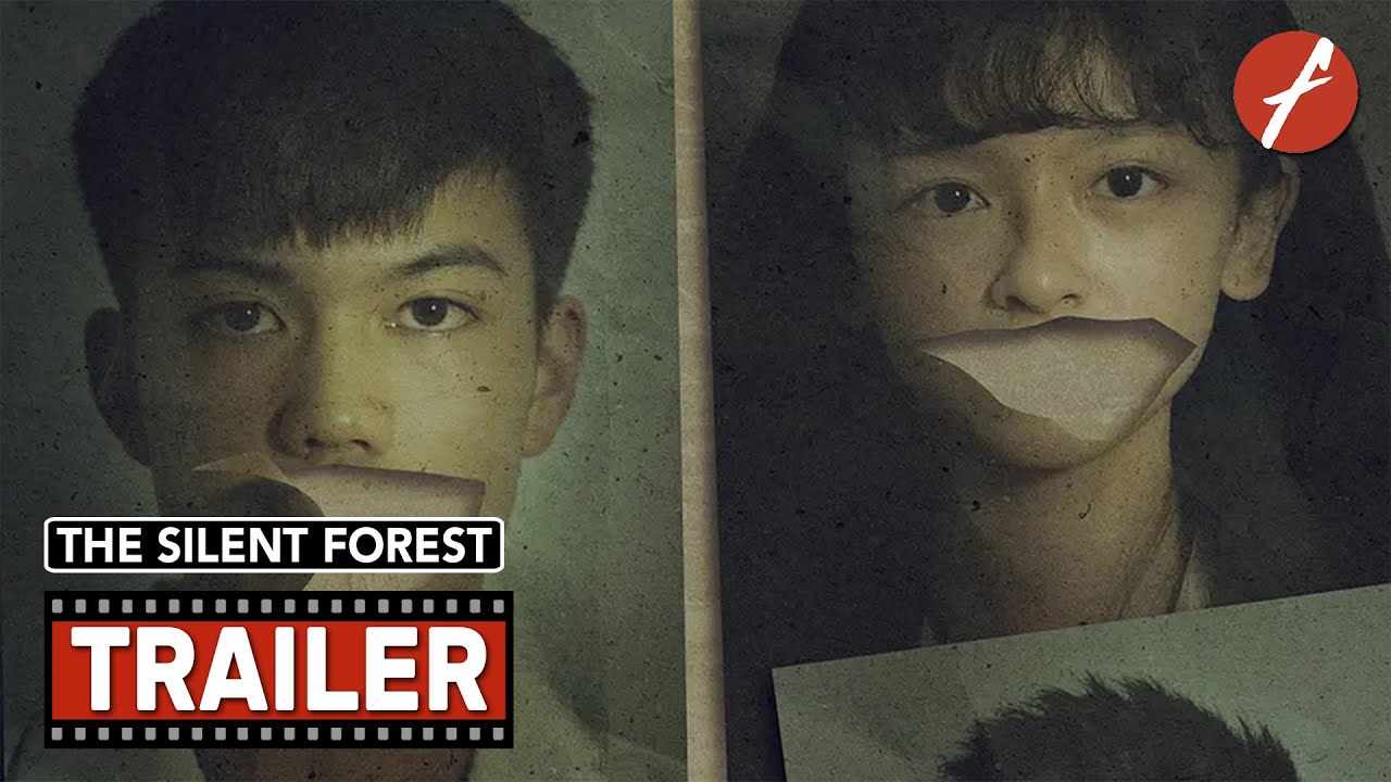 The Silent Forest (2020) 無聲 - Movie Trailer - Far East Films
