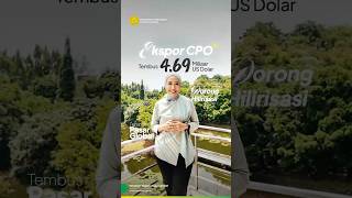 Download lagu Ekspor CPO Tembus 4,69 Miliar USD, Dorong Hilirisasi Tembus Pasar Global mp3