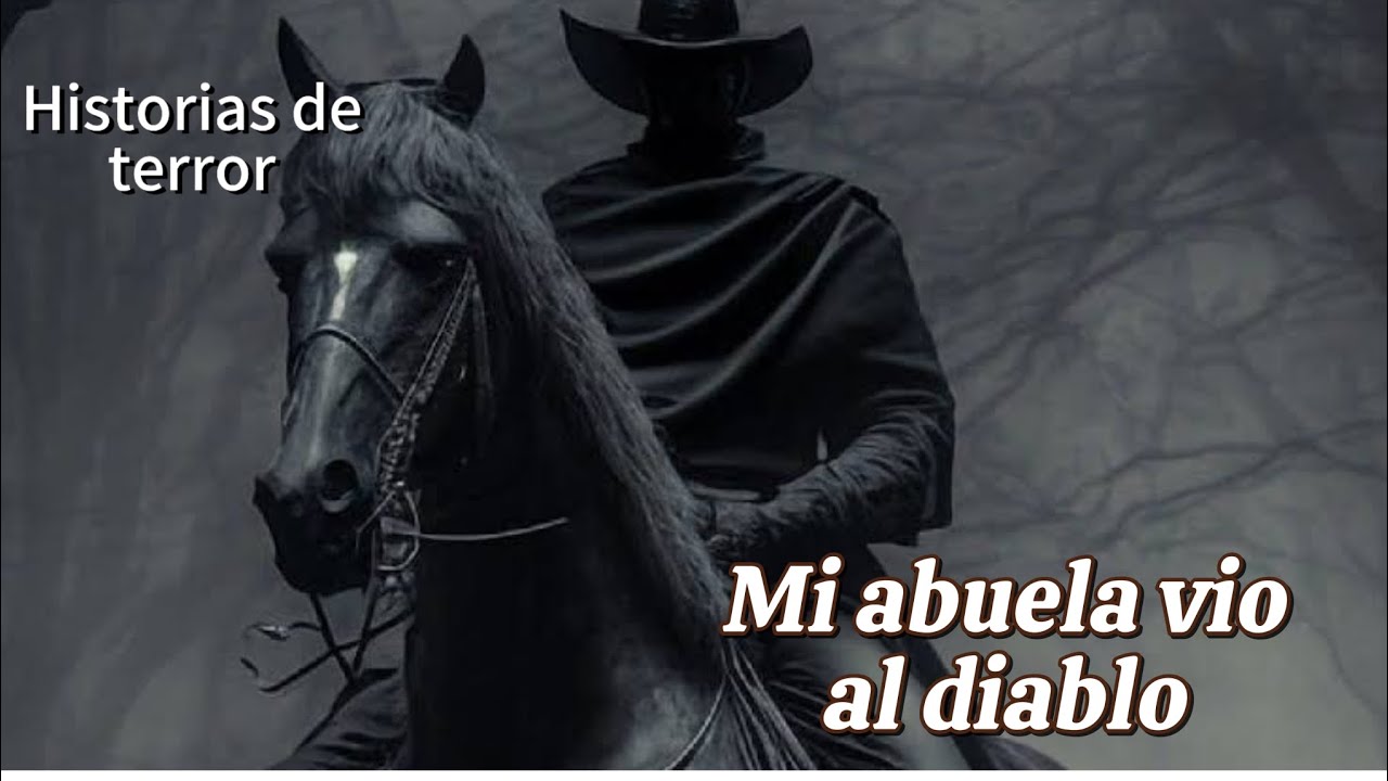 Historia de terror  mi abuela vio al diablo en persona #paranormal #miedo #historias #terror