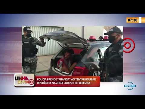 PoliÌcia prende "Pitanga" ao tentar roubar resideÌ‚ncia na zona sudeste de Teresina (12 05 20)